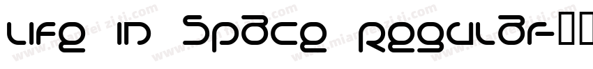 Life in Space Regular字体转换